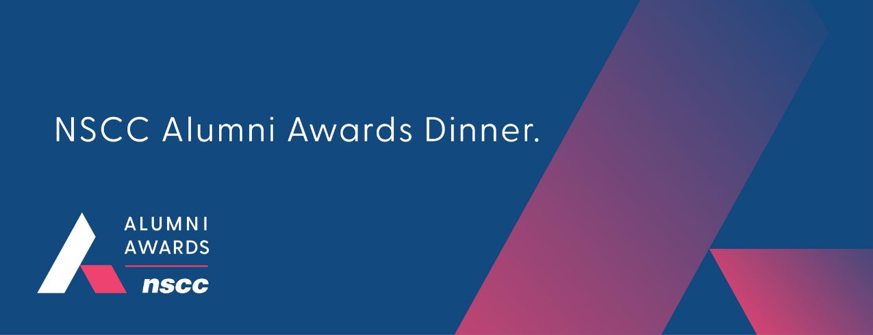 Blue graphic with triangle logo and the words "NSCC Alumni Awards Dinner."