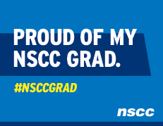 Poster - Proud of my NSCC Grad.