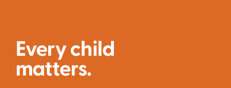 An orange square showing the words, "Every Child Matters."