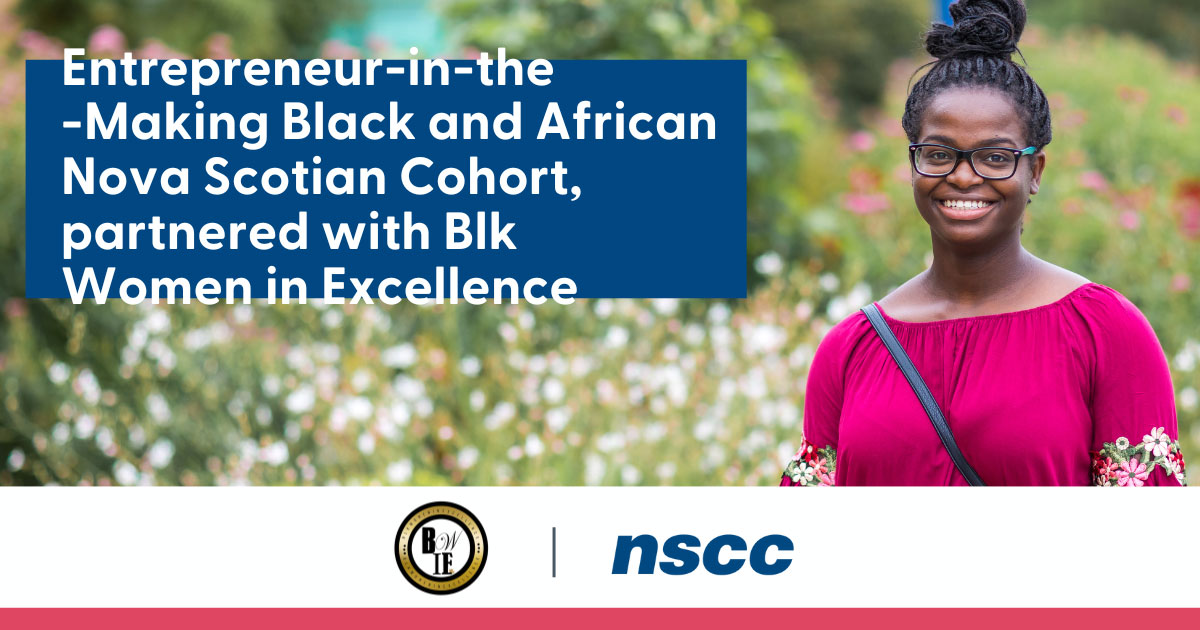 Entrepreneur in the Making Black and African Nova Scotian Cohort