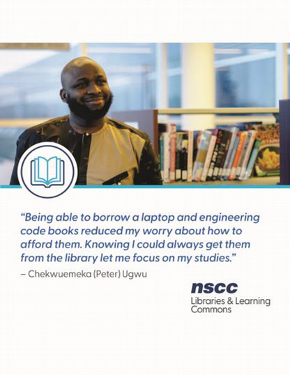 A student stands in front of the library. A text quote describes services the NSCC library offers.